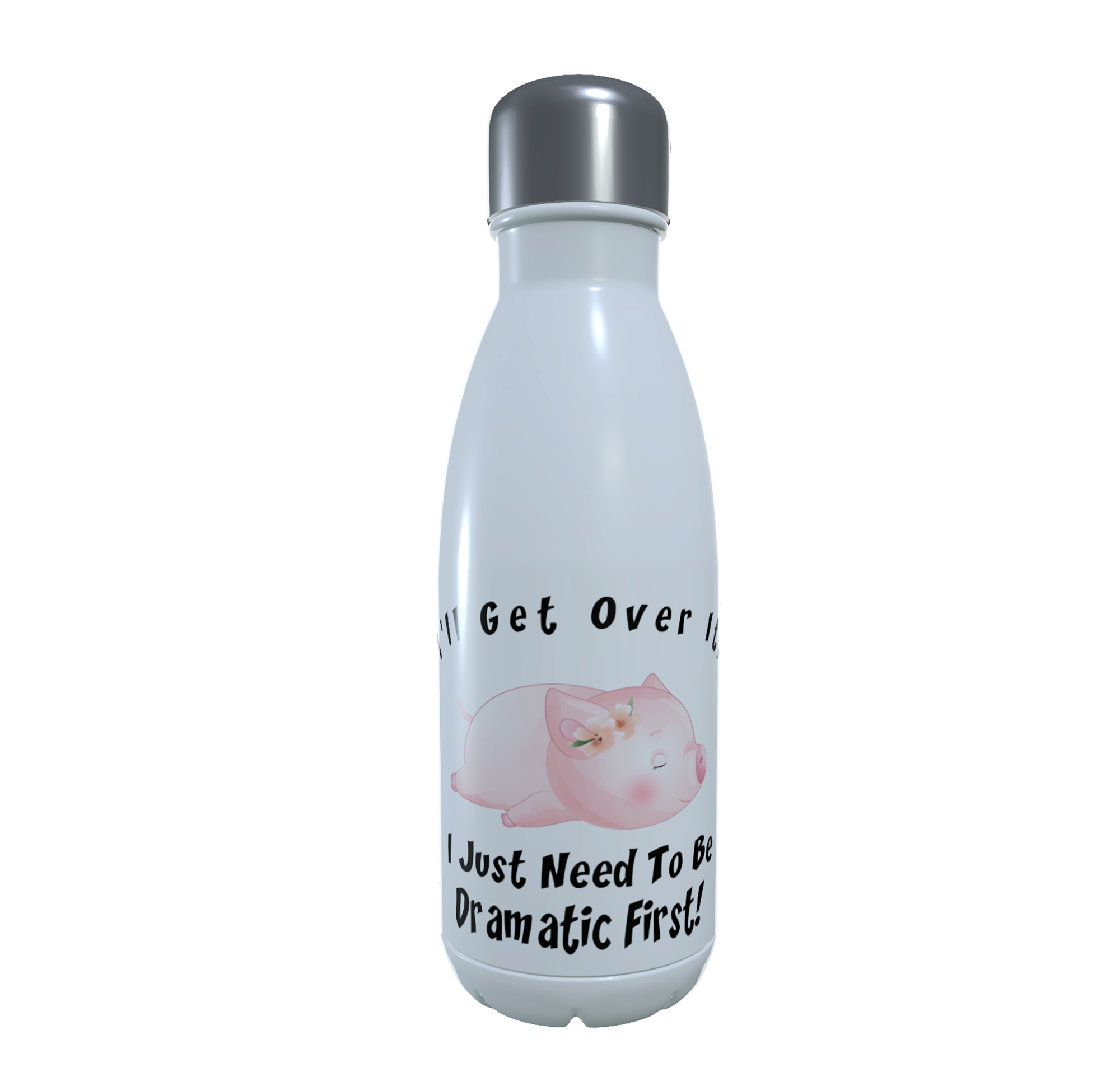 Pig Drinks Bottle - Need To Be Dramatic ... Water Bottle